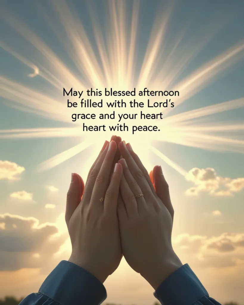 good-afternoon-blessings-and-prayers